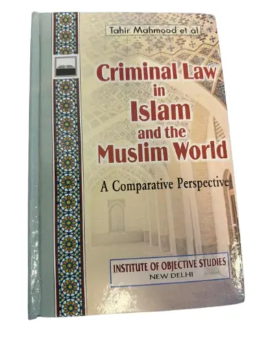 Criminal Law in Islam and the Muslim World