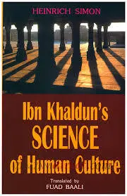 Ibn Khaldun's Science of Human Culture