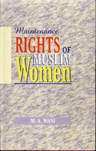 Maintenance Rights of Muslim Women