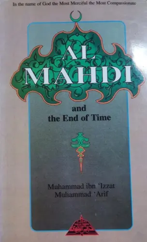 Al Mahdi And The End Of Times