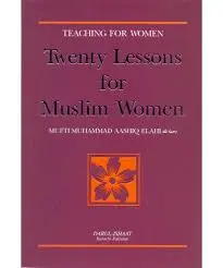Twenty Lessons for Muslim Women