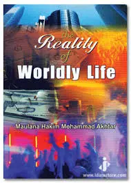 The Reality of Worldly Life