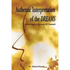 Authentic Interpretation Of The Dreams