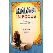 Islam in Focus By Hammudah Abdalati