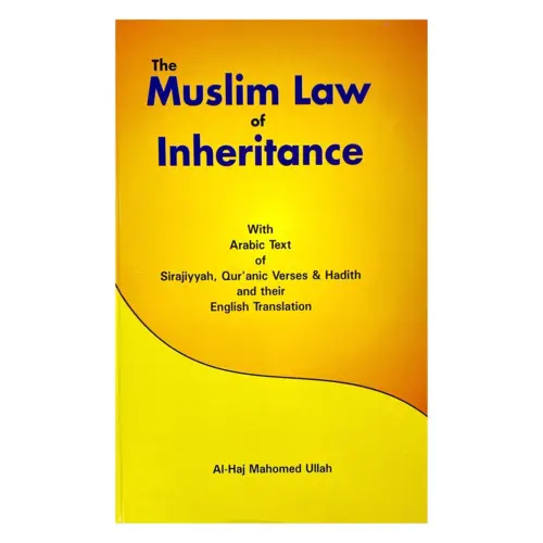 The muslim law of inheritance