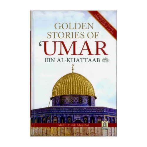 Golden Stories of Umar ibn al-Khattaab
