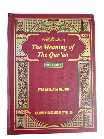 The Meaning Of The Quran (Volume 3)