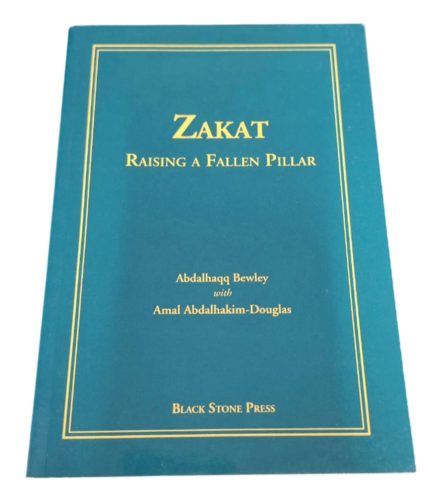 Zakat - Raising a Fallen Pillar