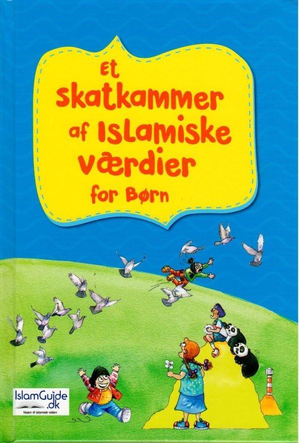 Et Skatkammer af Islamiske Værdier for Børn