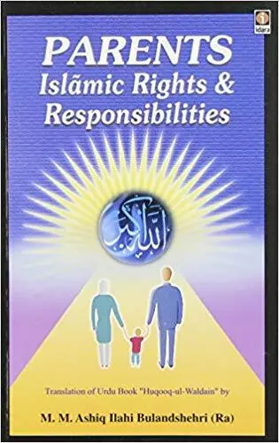 Parents Islamic Rights & Responsibilities