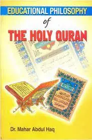 Educational Philosophy Of The Holy Qur'an