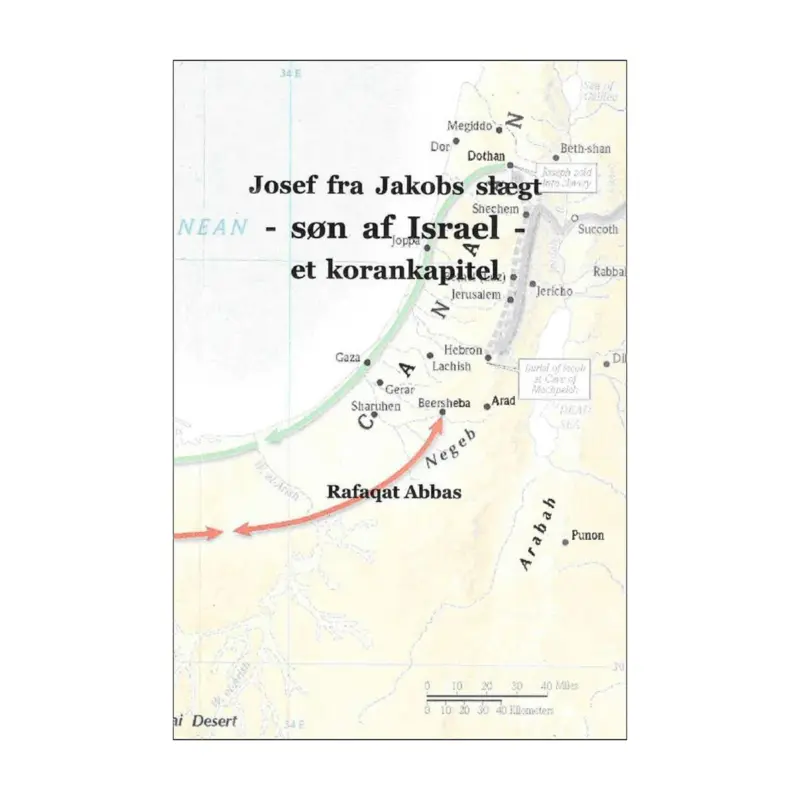 Josef fra Jakobs slægt et korankapitel
