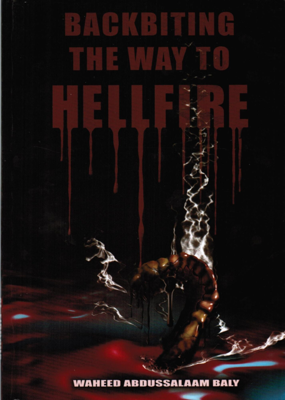 BACKBITING THE WAY TO HELLFIRE