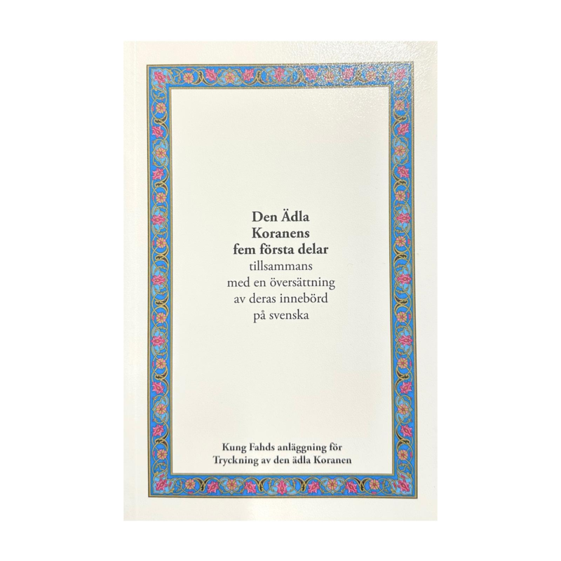 Den Ädla Koranens fem första delar