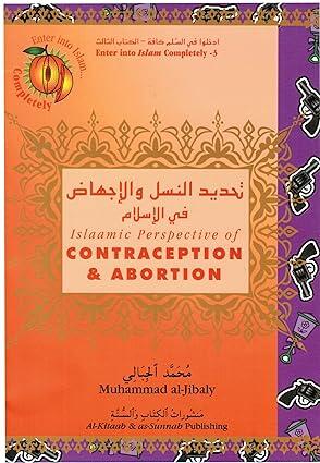 Islamische Perspektive auf Verhütung und Abtreibung