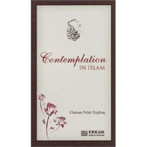 Kontemplation im Islam – Osman Nuri Topbaş