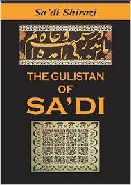 The Gulistan Of Sa'di