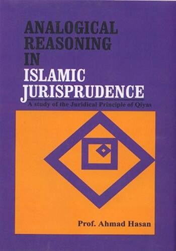 Analogical Reasoning In Islamic Jurisprudence