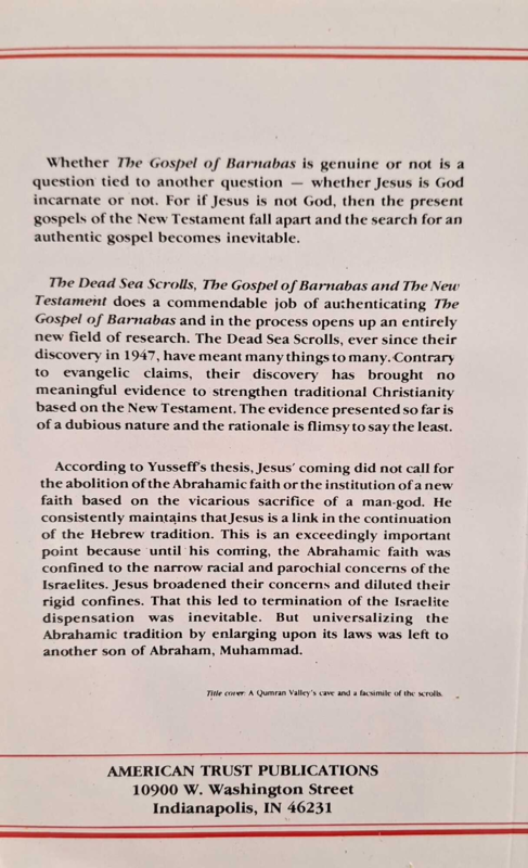 The Dead Sea Scrolls, The Gospel of Barnabas and The New Testament