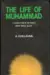 The Life of Muhammad (SAW) . A Translation of Ibn Ishaq's Sirat Rasul Allah