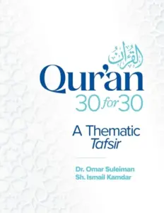 Quran 30 for 30 - Tematic Tafsir