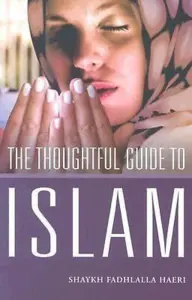 The Thoughtful Guide To Islam