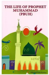 The Life of Prophet Muhammad