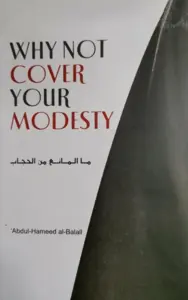 Why Not Cover Your Modesty