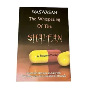 Waswasah - The Whispering of the Shaitan