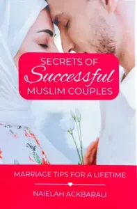 Secrets Of Successful Muslim Couples