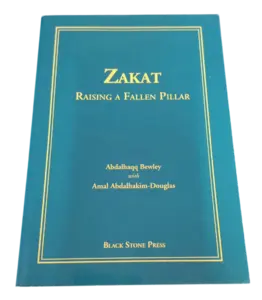 Zakat - Raising a Fallen Pillar